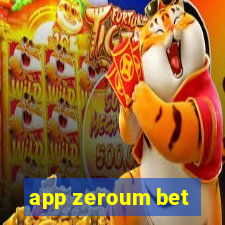 app zeroum bet